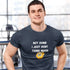 Not Dumb I Just Don’t Think Much | Funny Graphic T-Shirt